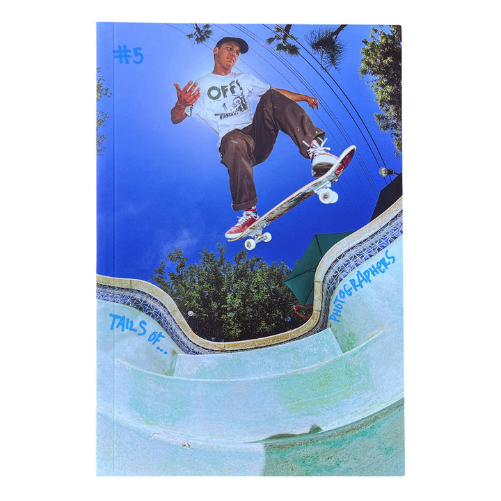 Tails Of Skateboarding Issue 5