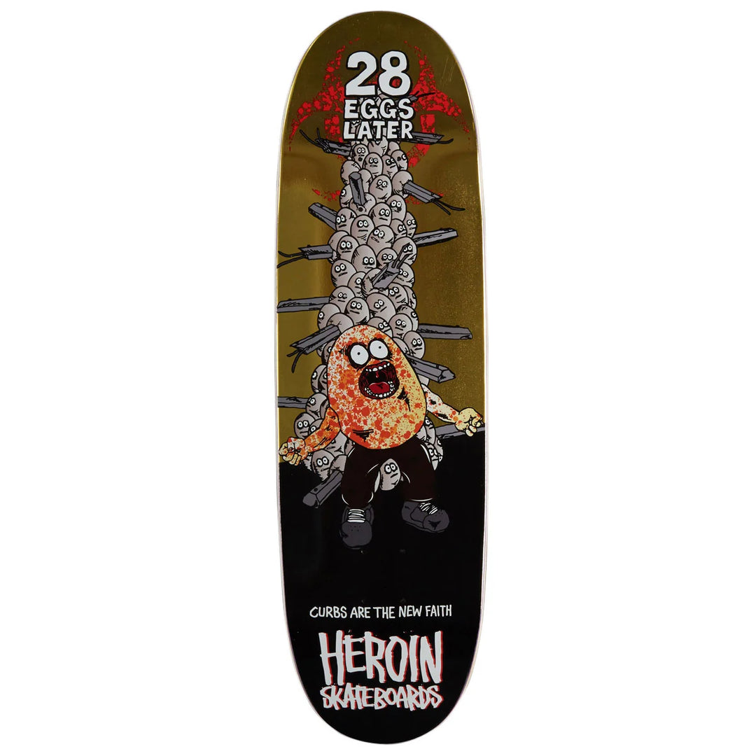 Heroin 28 Eggs Later Deck 9.0"