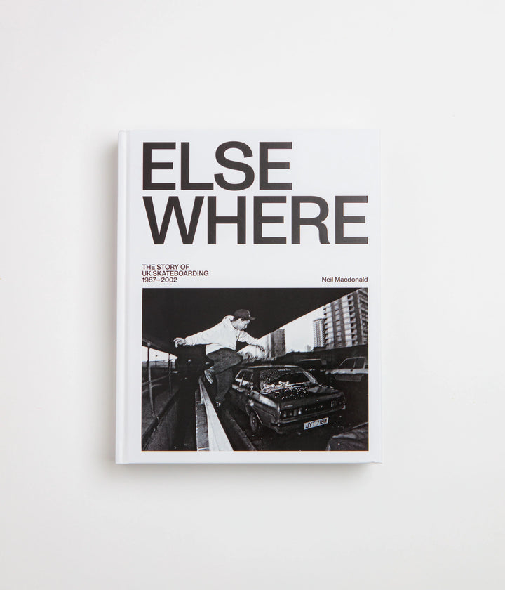 Elsewhere: The Story Of UK Skateboarding 1987-2002